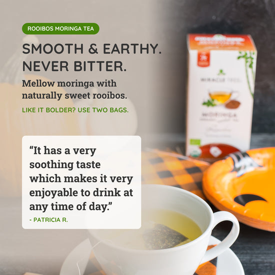 
                    
                      Organic Moringa Tea - Rooibos - Caffeine-Free Herbal Tea - Taste
                    
                  