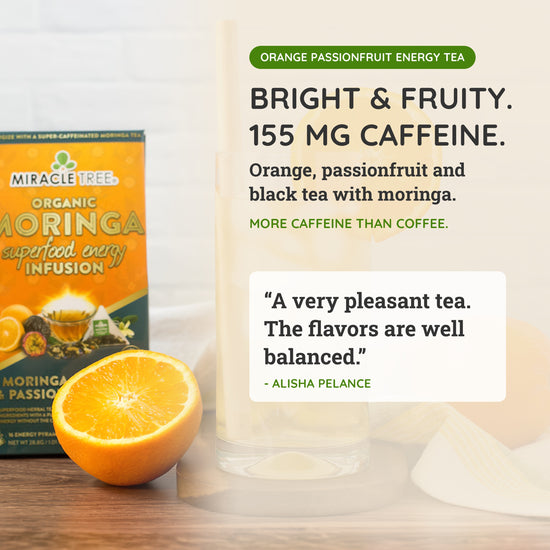 
                    
                      Organic Moringa Energy Tea - Orange Passionfruit - Natural Coffee Alternative - Taste
                    
                  